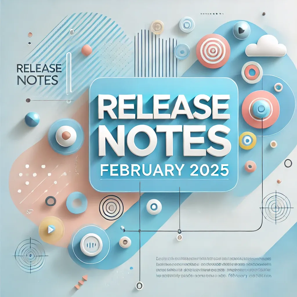 Release notes week 6 – 2025